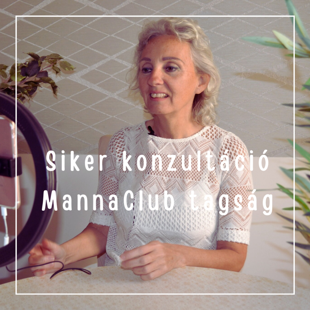 MannaClub tagság Siker konzultáció