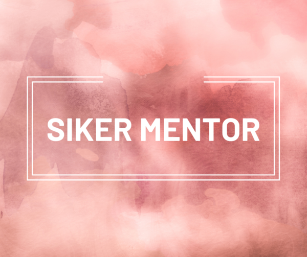 A Manna Siker mentor képzés a segítő vállalkozásod
