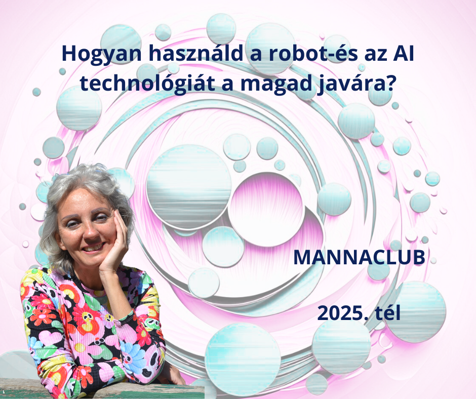 MannaClub: AI és robottechnológia a szolgálatodban